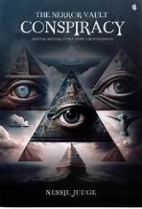 Image of The Nerror Vault : Conpiracy = Misteri Misteri Dunia yang Dirahasiakan