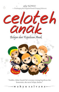 Image of Celoteh Anak : Belajar Dari Kepolosan Anak